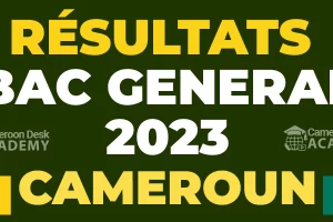 résultats bac général 2023 au Cameroun