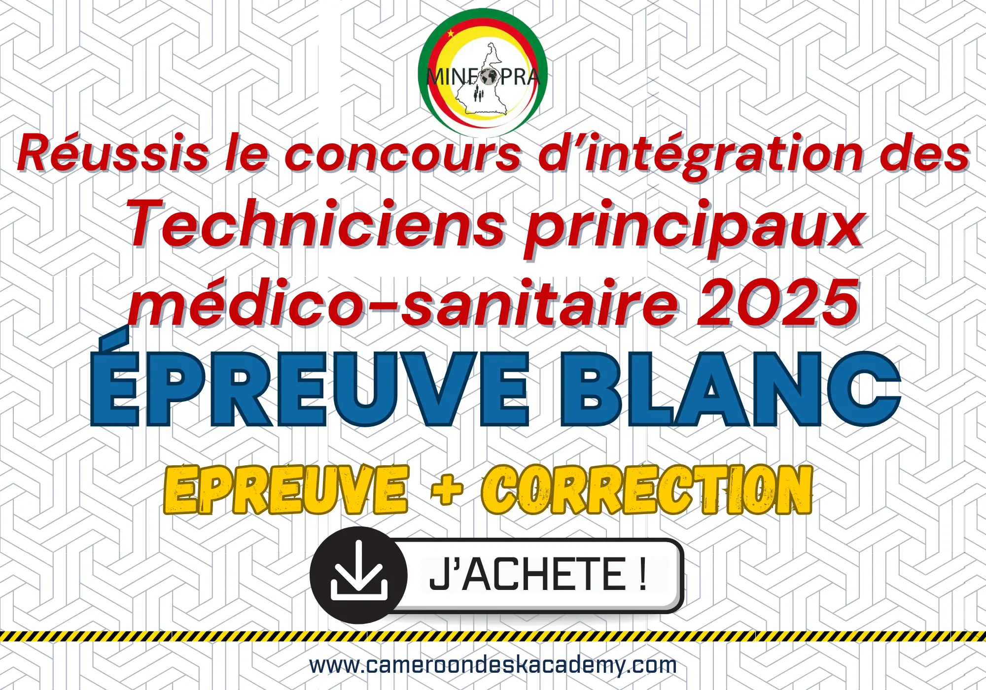 Epreuves blanches concours d'intégration Techniciens principaux médico-sanitaire 2025