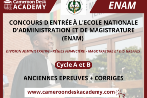 ENAM Anciennes épreuves et corrigés concours ENAM Cameroun