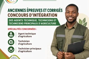 concours d’intégration des Agents technique, Techniciens et Techniciens Principaux d’Agriculture concours d’intégration des Agents technique, Techniciens et Techniciens Principaux d’Agriculture
